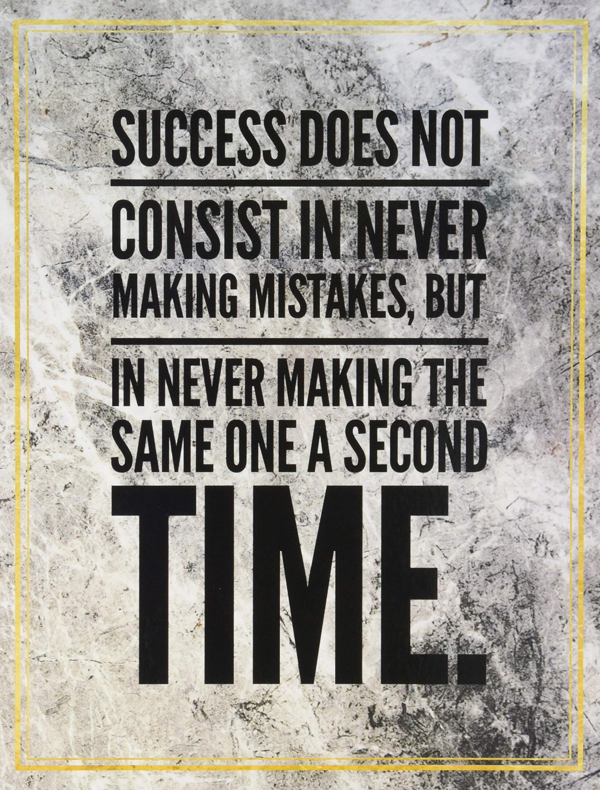 Success does not consist in never making mistakes, but in never making the same one a second time.: College Ruled Marble Design 100 Pages Large Size 8.5" X 11" Inches Matte Notebook Books