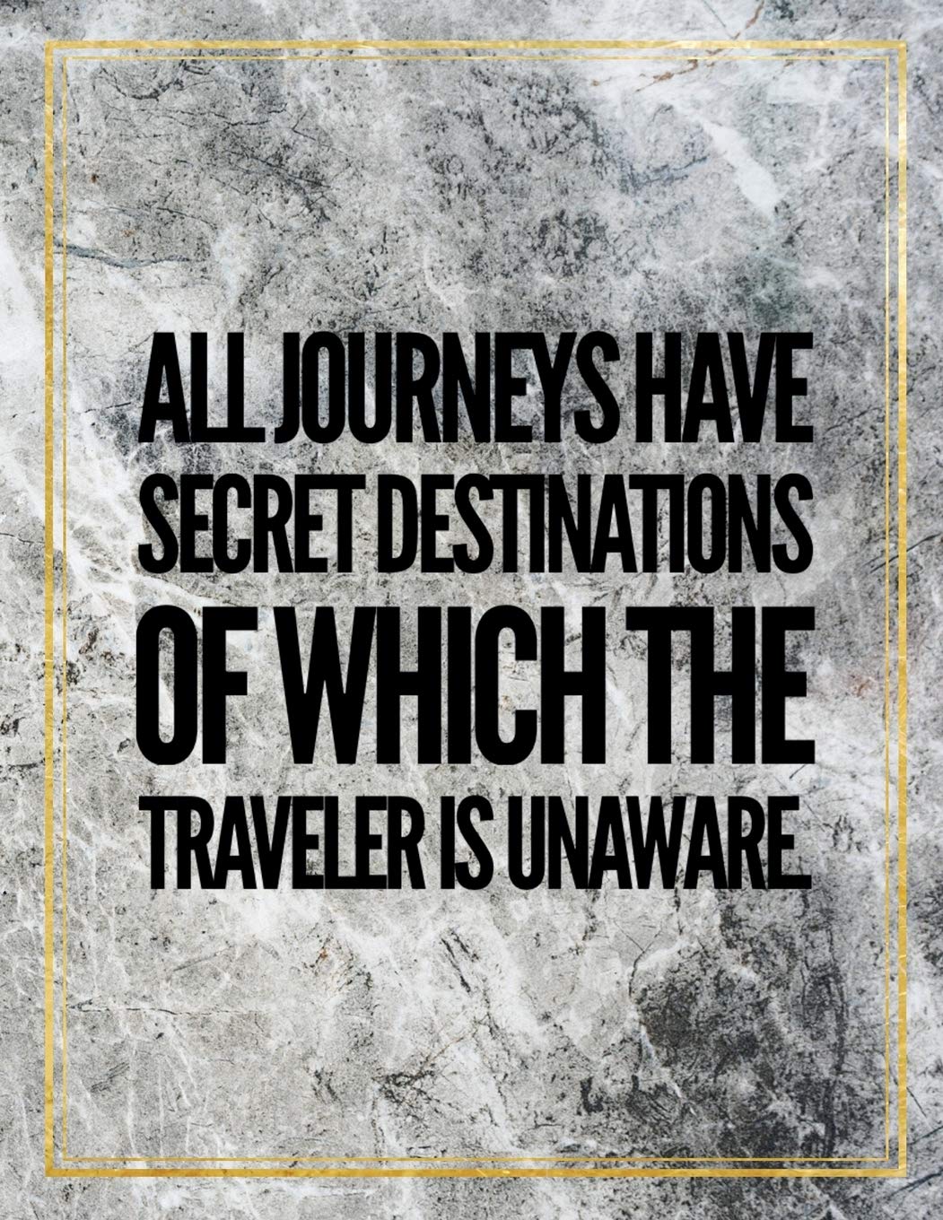 All journeys have secret destinations of which the traveller is unaware.: Marble Design 100 Pages Large Size 8.5" X 11" Inches Gratitude Journal And Productivity Task Book Hobbies & Crafts