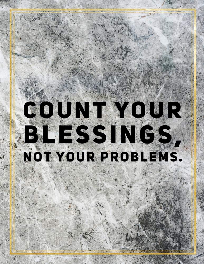 COUNT YOUR BLESSINGS NOT YOUR Books