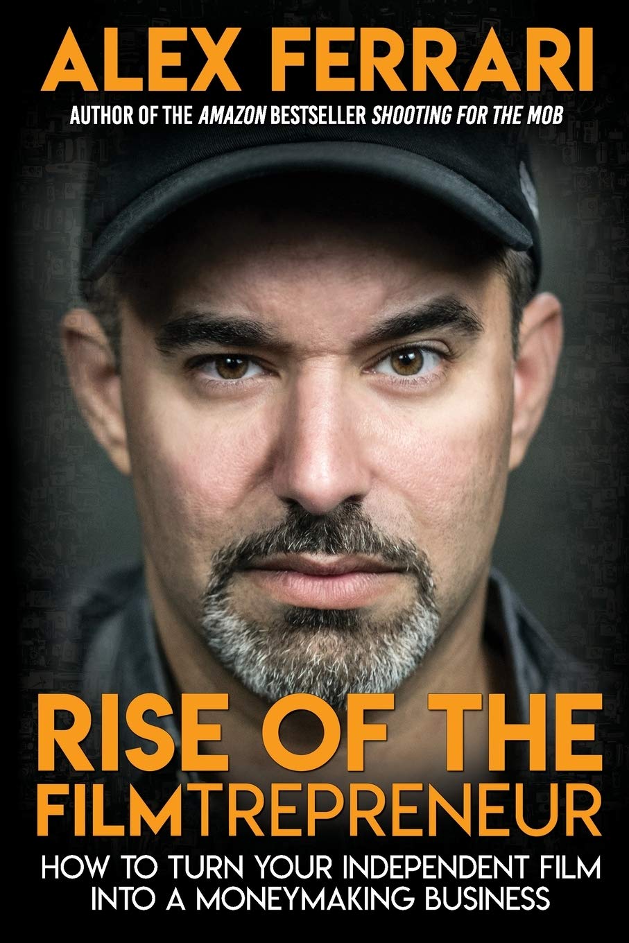 Rise of the Filmtrepreneur Media & Communication