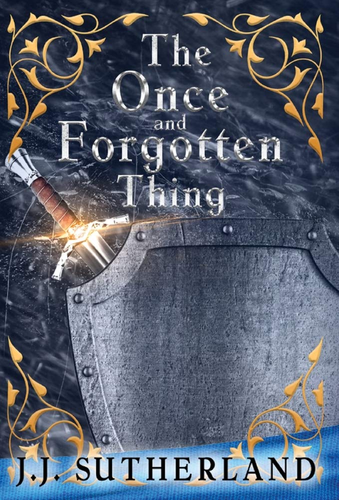 The Once and Forgotten Thing Fairy Tales & Legends