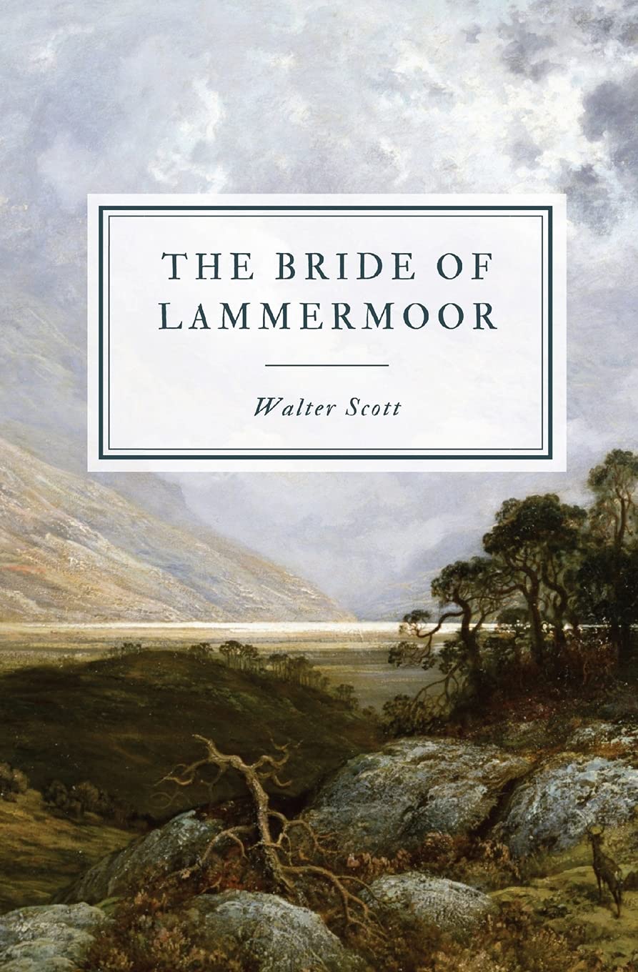 The Bride of Lammermoor Classics