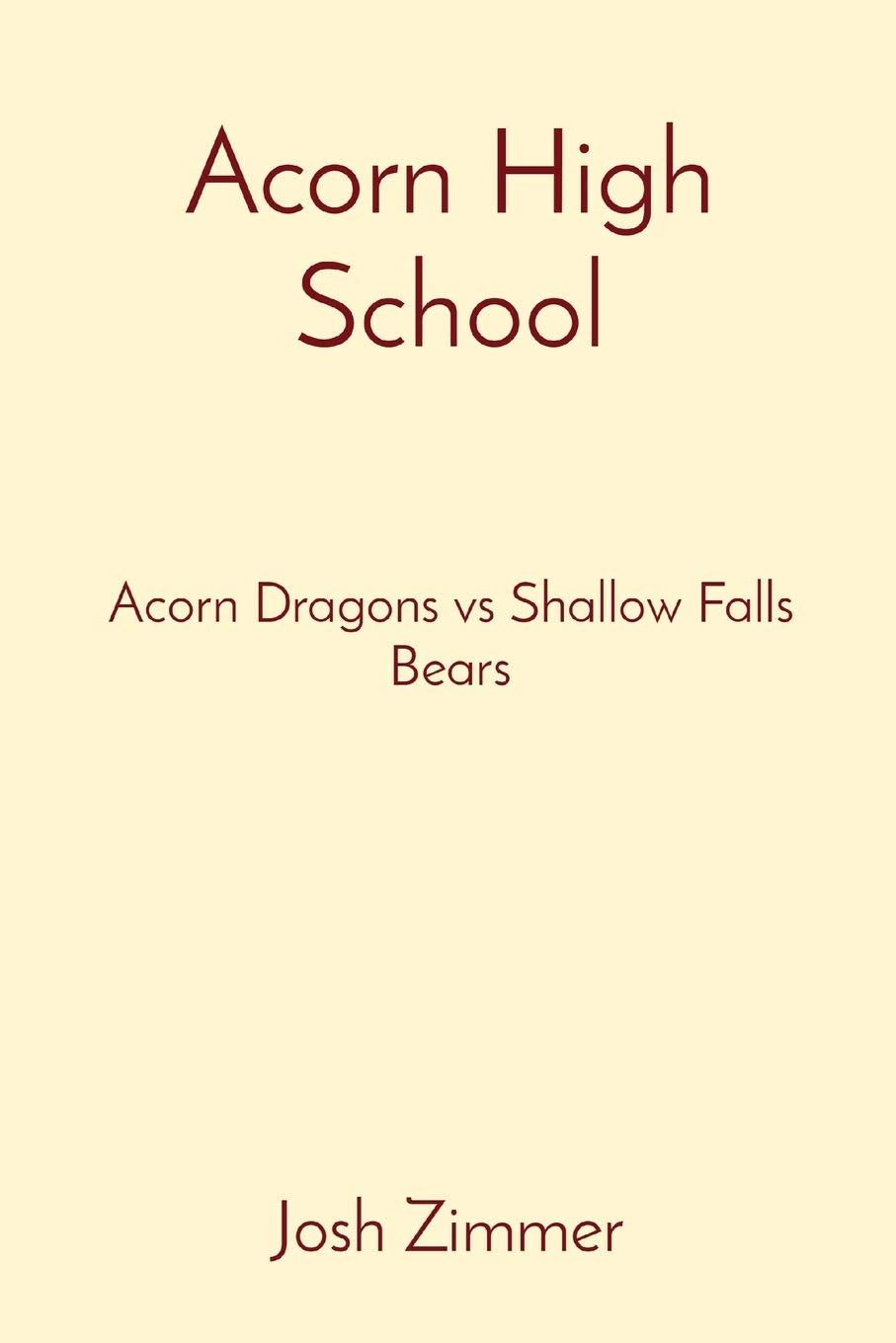 Acorn High School: Acorn Dragons vs Shallow Falls Bears Fiction