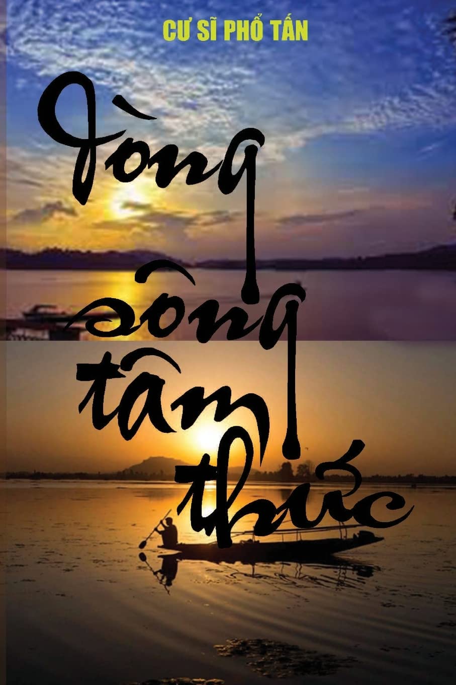 Dòng Sông Tâm Thức Religion & Esotericism