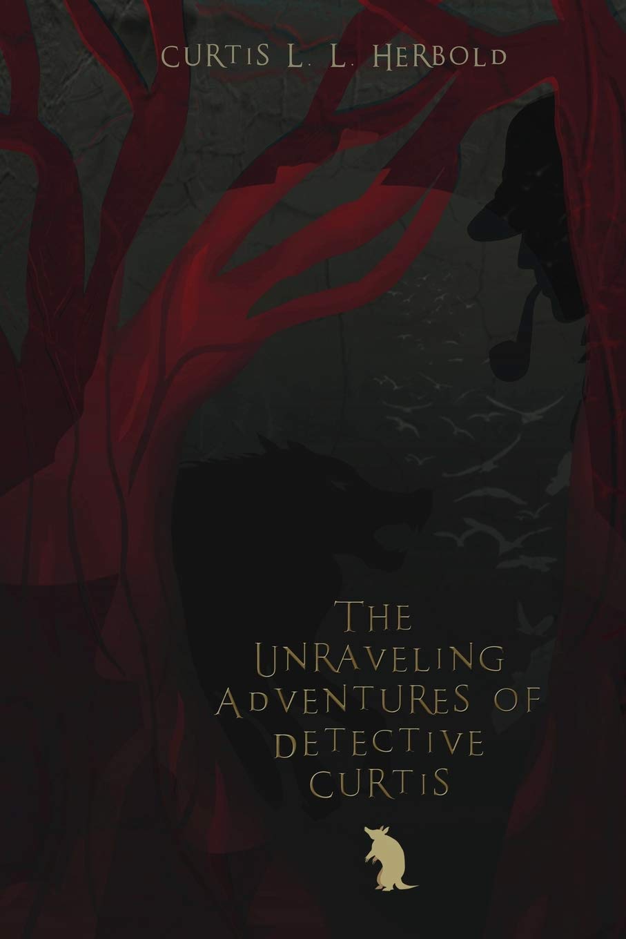 The Unraveling Adventures of Detective Curtis Contemporary literature