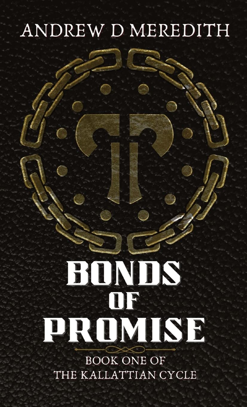 Bonds of Promise: Book One of the Kallattian Cycle Books