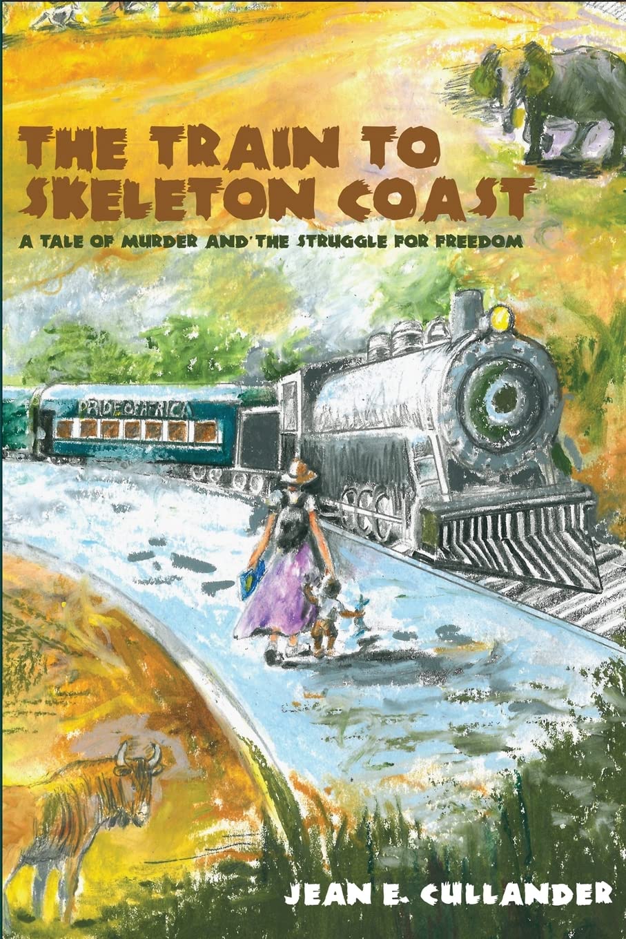 The Train to Skeleton Coast: A Tale of Murder and the Struggle for Freedom: A Tale of Murder and the Struggle for Freedom Manga