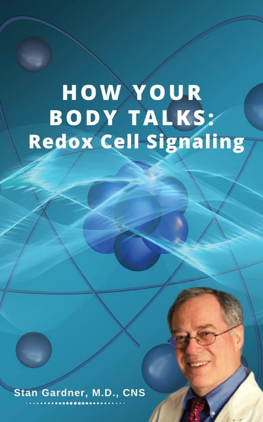 Redox Cell Signaling: How Your Body Talks Health, Nutrition & Fitness
