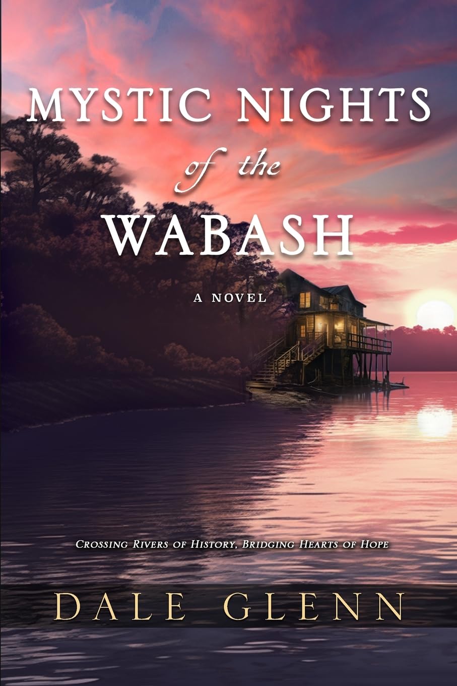 Mystic Nights of the Wabash Historical Fiction