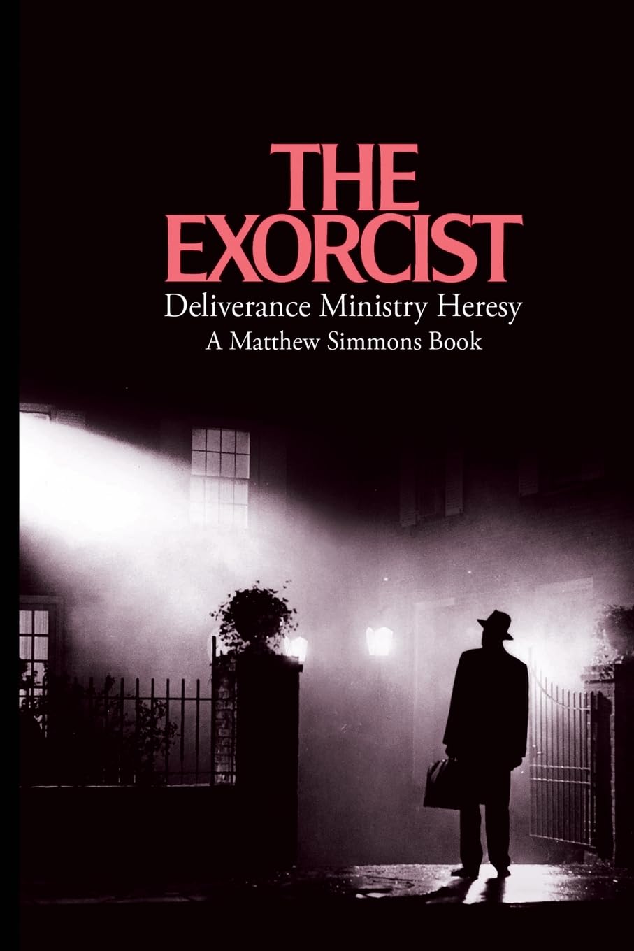The Exorcist Deliverance Ministry Heresy Religion & Esotericism
