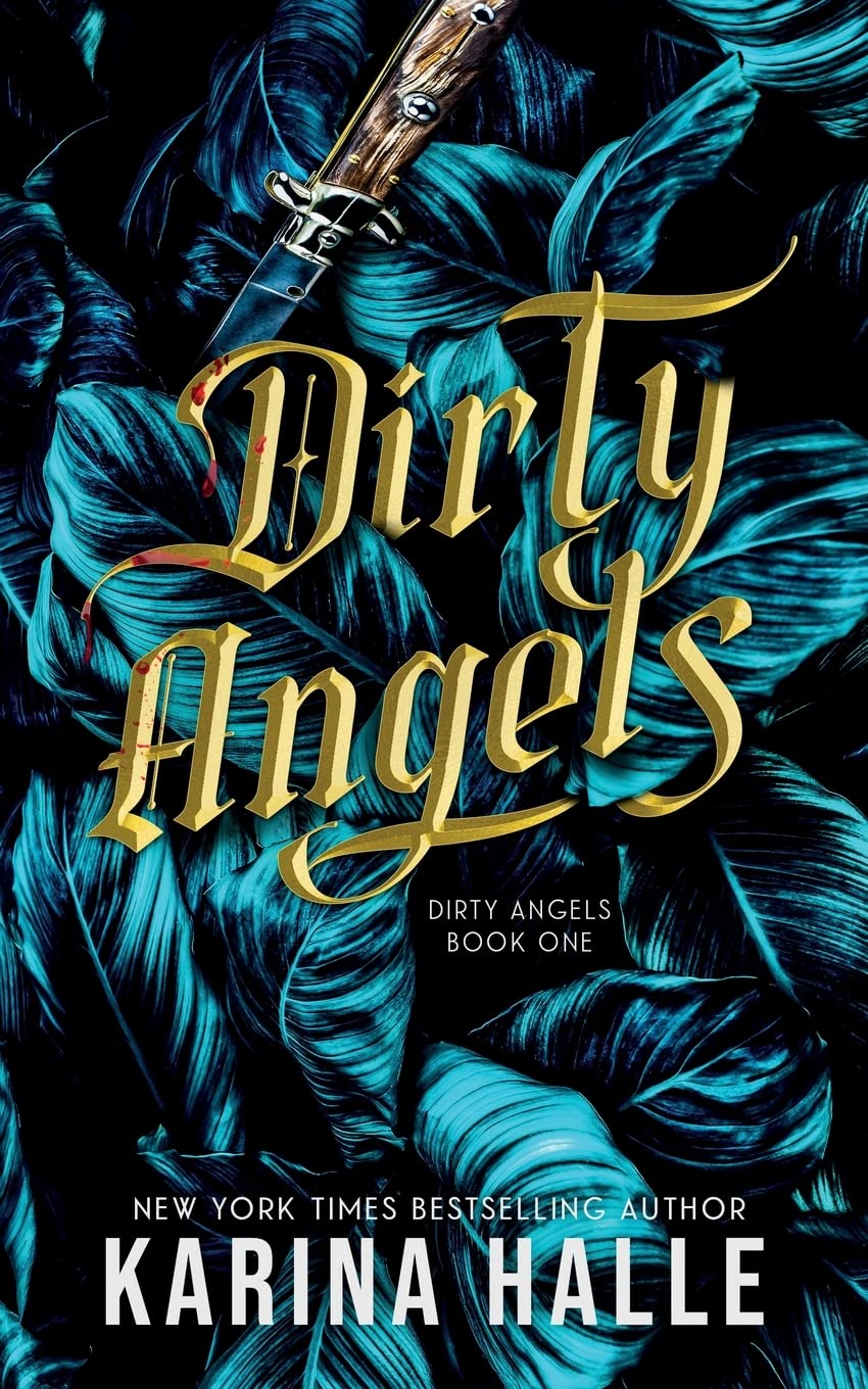 Dirty Angels (Dirty Angels Trilogy #1) Contemporary literature