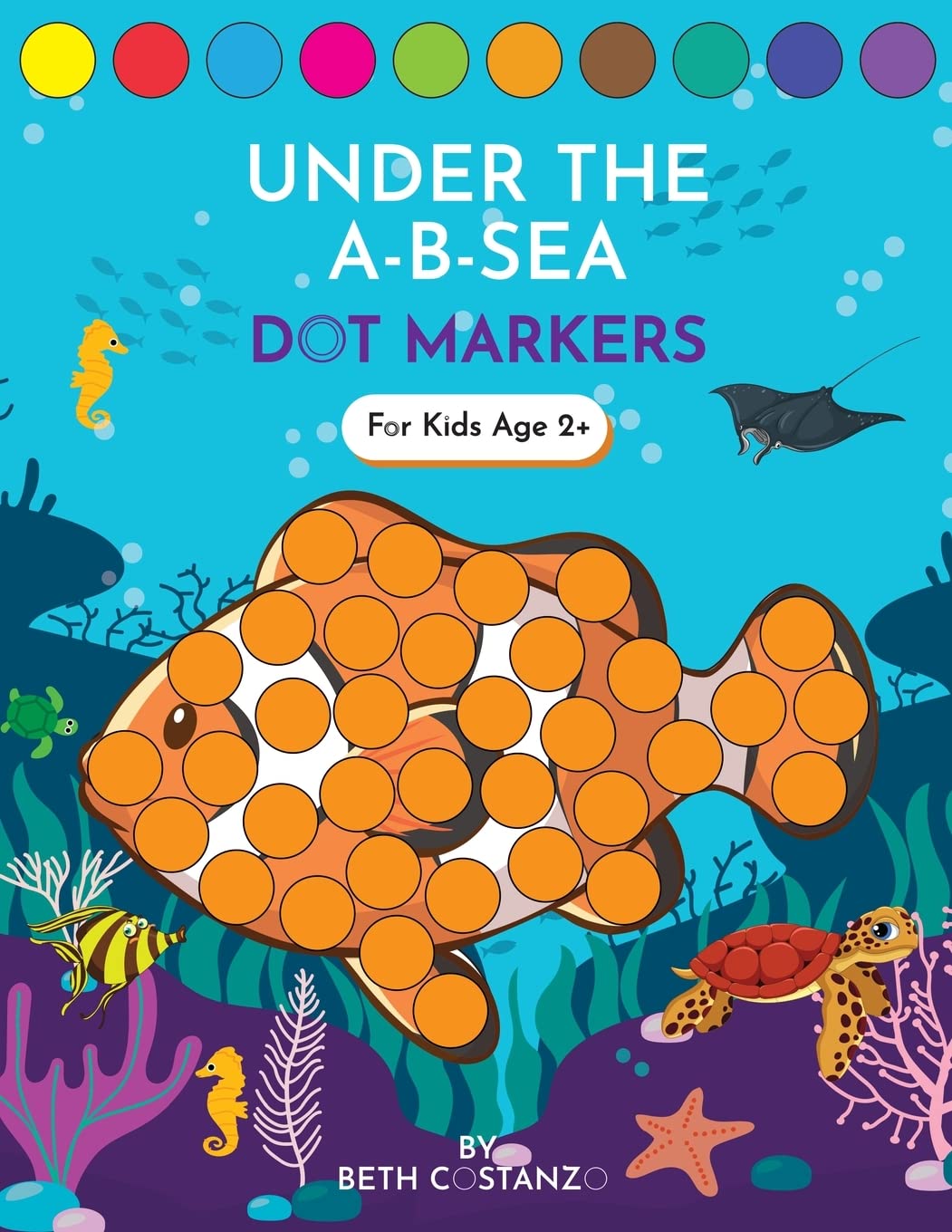 Dot Markers Activity Book! Under the A-B-Sea Learning Alphabet Letters ages 3-5 Tiptoi & Games