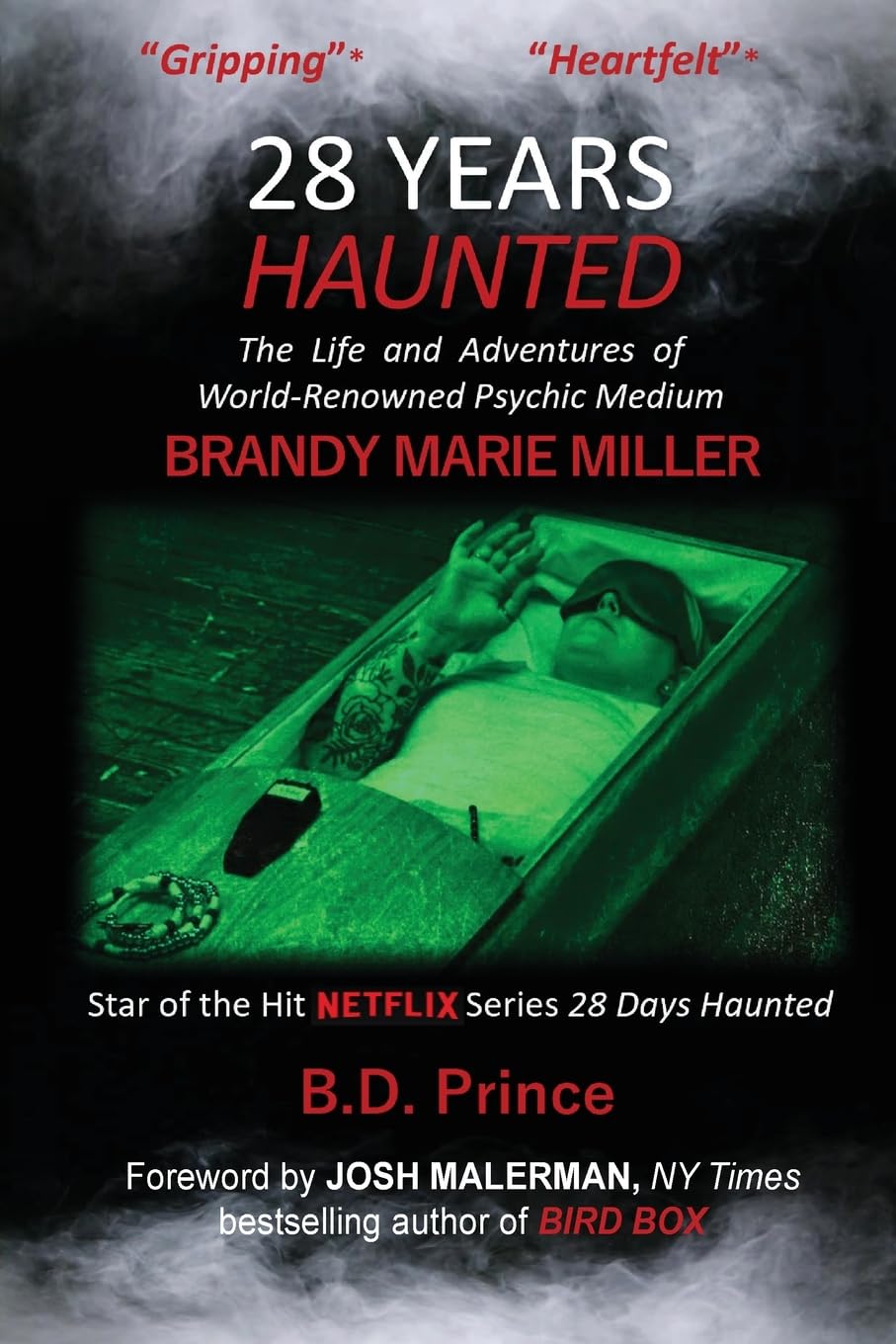 28 Years Haunted: The Life and Adventures of World-Renowned Psychic Medium BRANDY MARIE MILLER Books