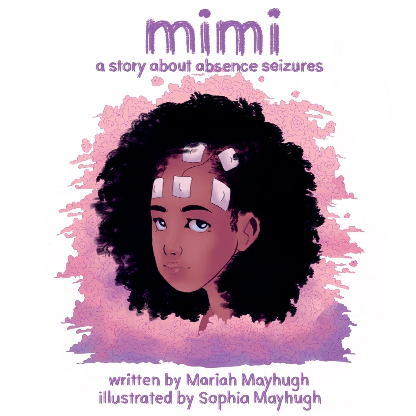 Mimi: A Story About Absence Seizures: A Story About Absence Seizures Novels & Short Stories
