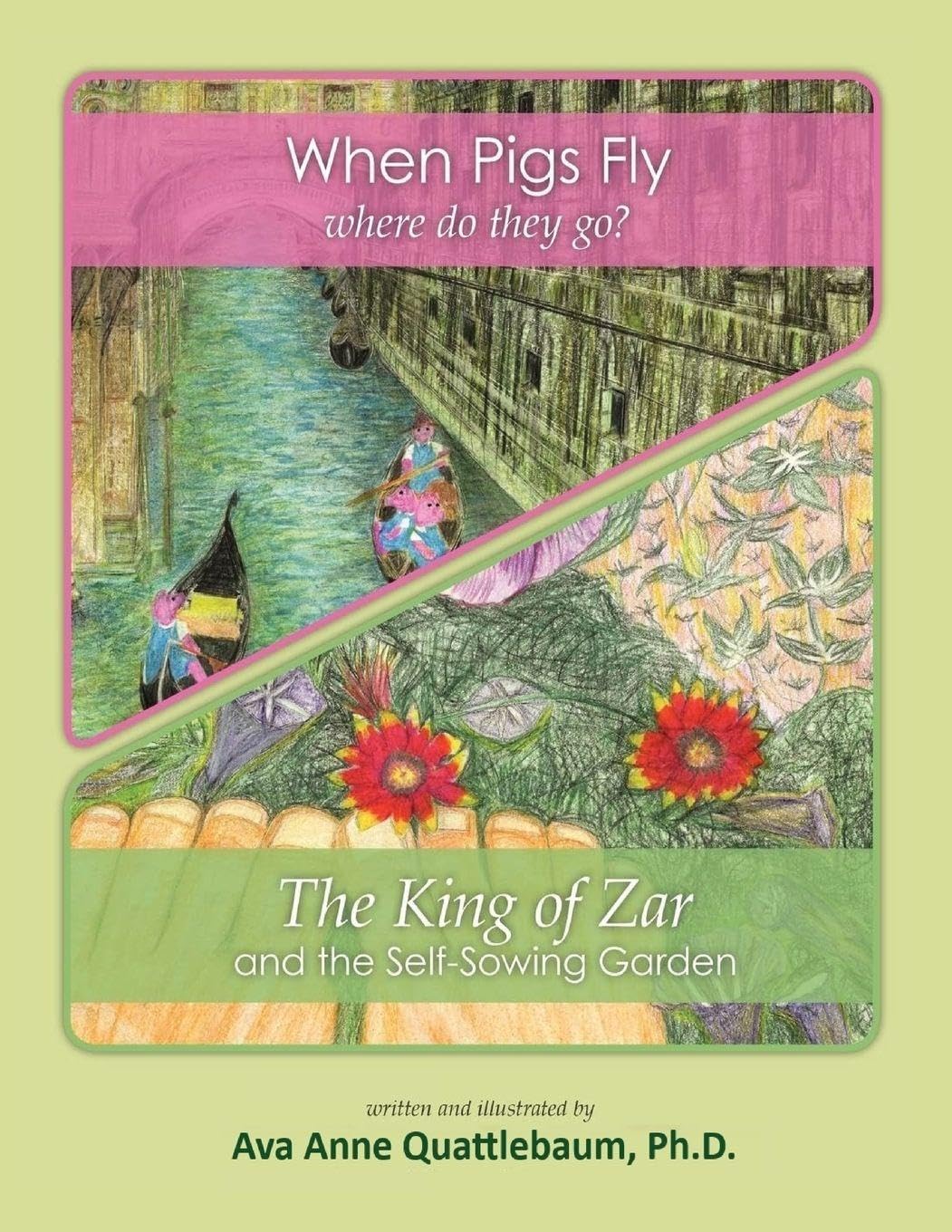 When Pigs Fly/ The King of Zar Novels & Short Stories