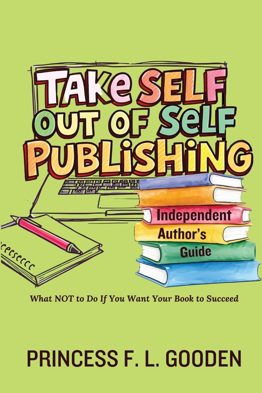 Take Self Out Of Self Publishing Media & Communication