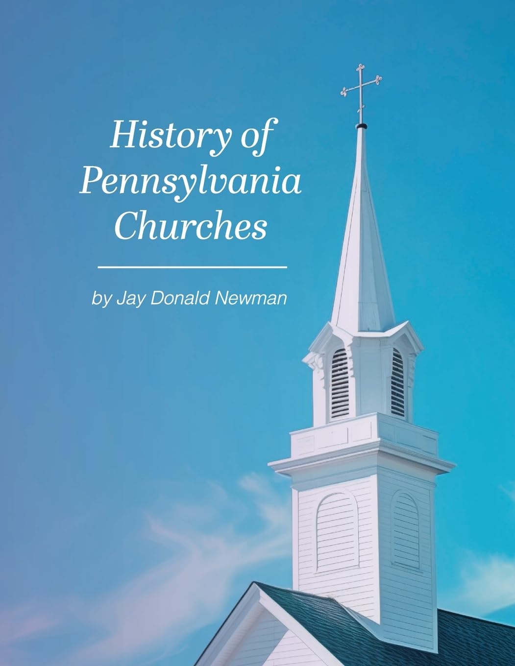 History Of Pennsylvania Churches Leisure, Home & Garden
