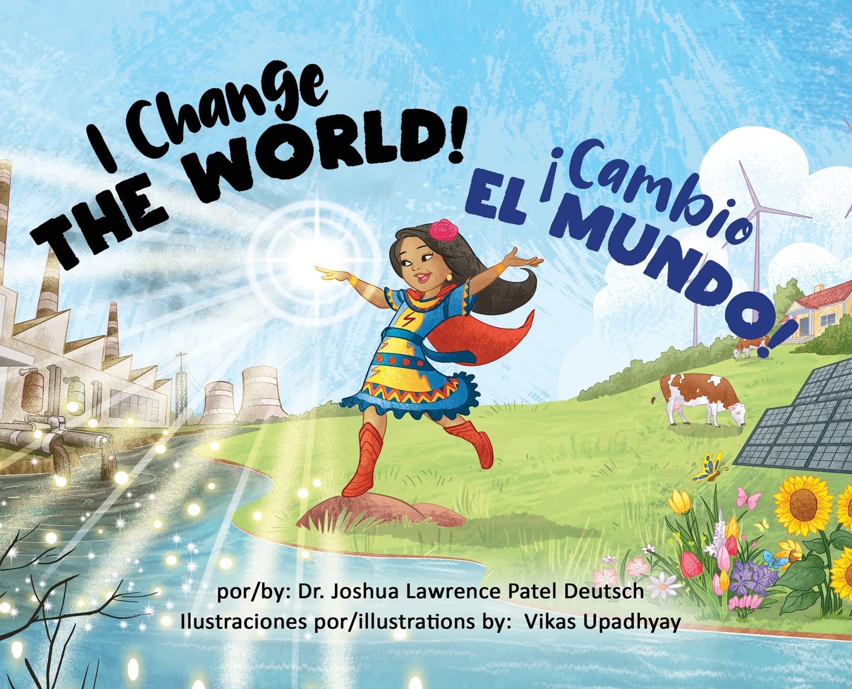 ¡Cambio el mundo! I Change the World! Non-fiction