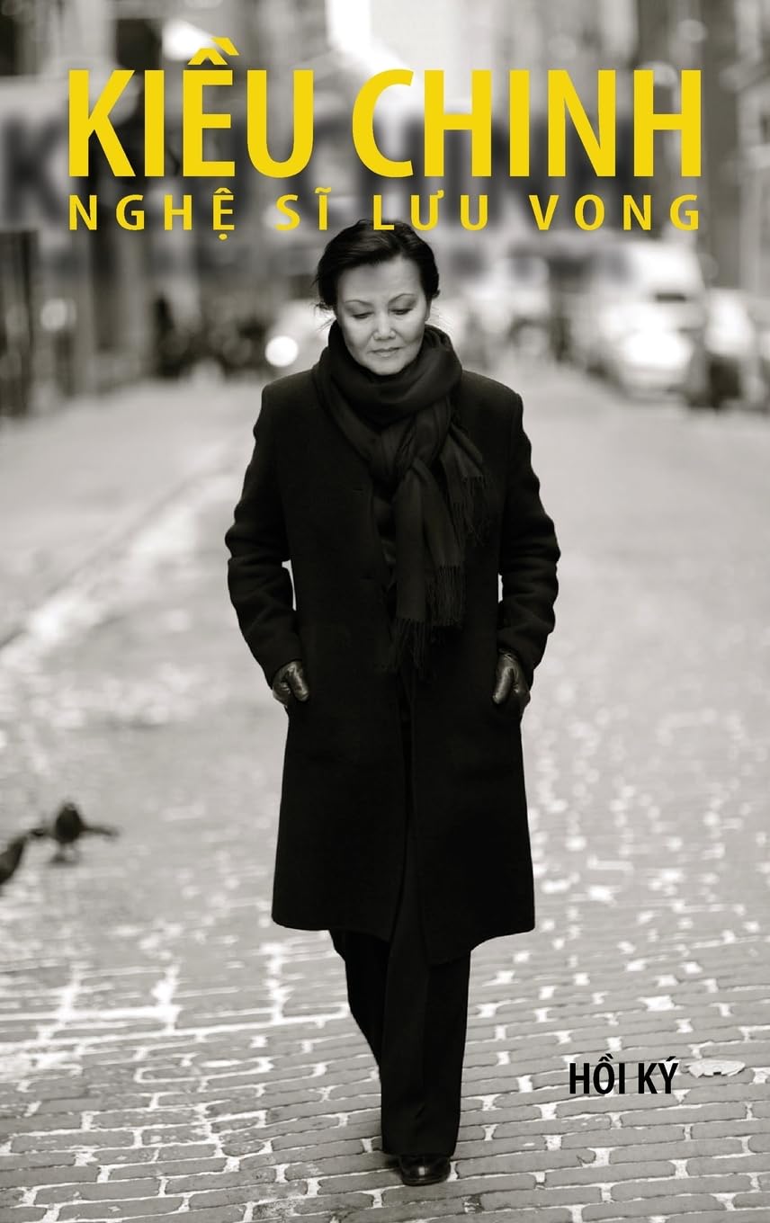 Ki¿u Chinh - Ngh¿ S¿ L¿u Vong (hard cover - bw - Aug 2025 edition) Memories