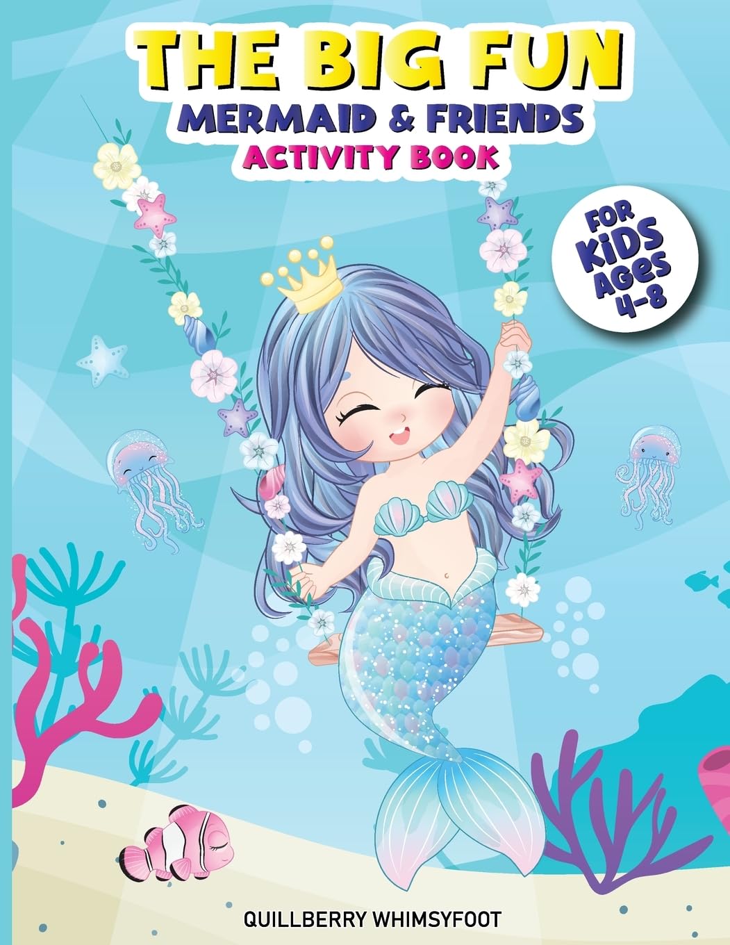 The Big Fun Mermaid & Friends Activity Book Tiptoi & Games