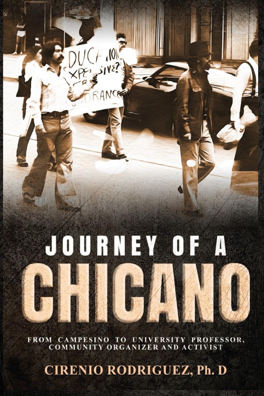 Journey of A Chicano Politics & Society