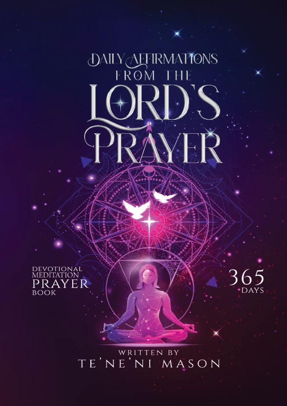 Daily affirmations from The Lord's prayer Religion & Esotericism