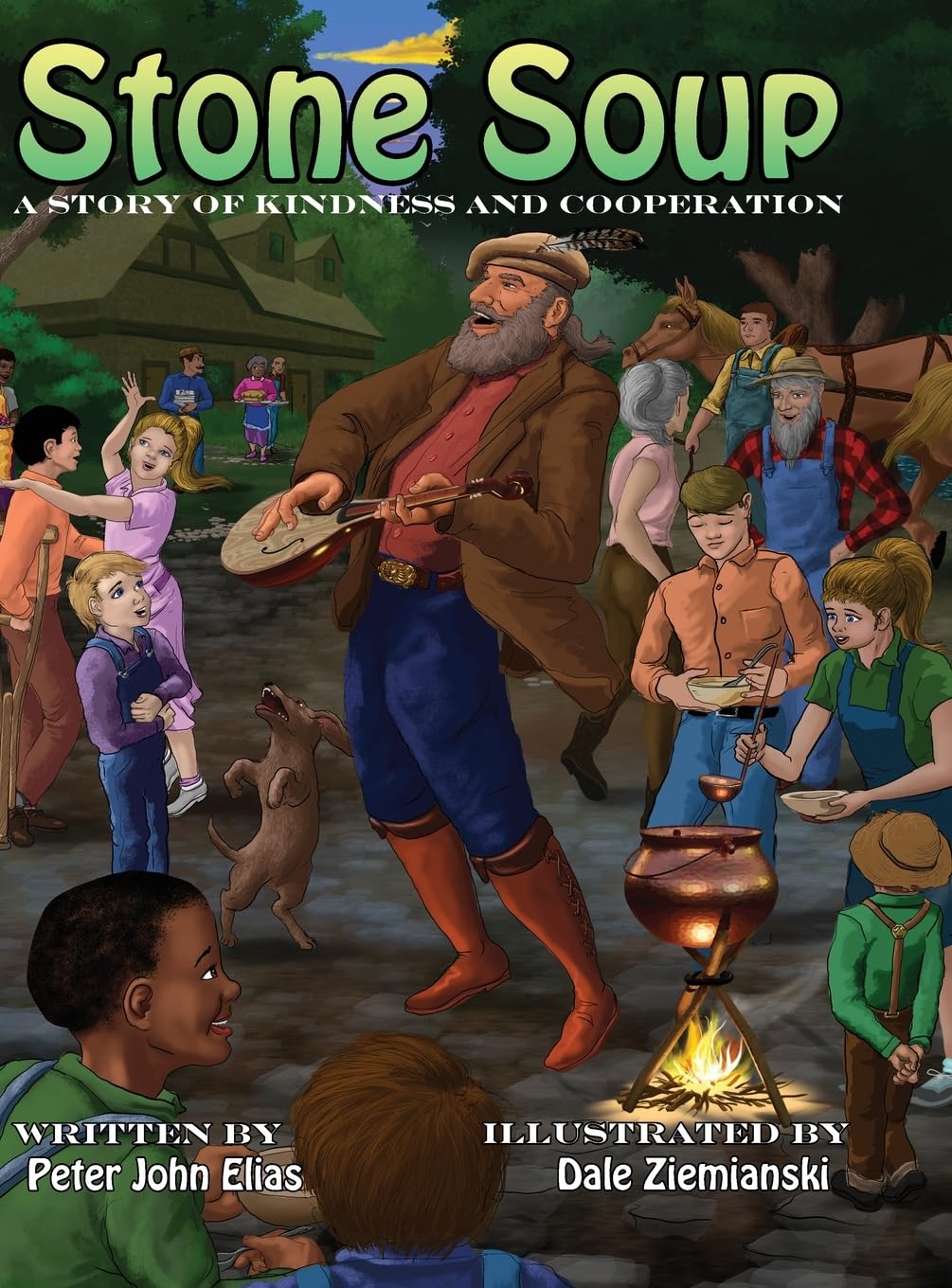 Stone Soup: A Story of Kindness and Cooperation Fairy Tales & Legends