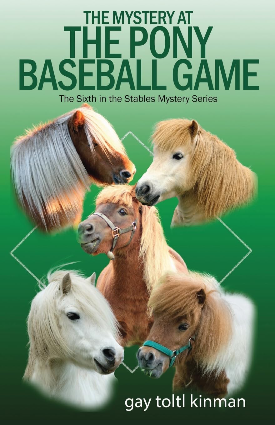 The Mystery at The Pony Baseball Game  - The Sixth in the Stables Mystery Series Fiction