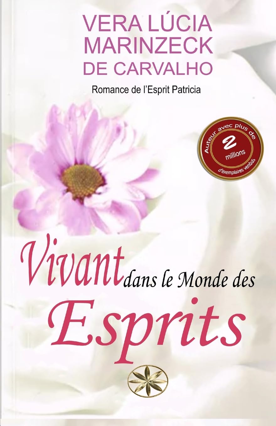 Vivant dans le Monde des Esprits book