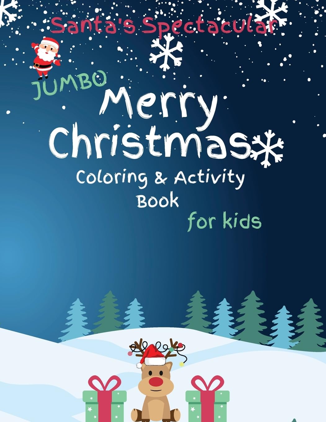 Santa's Spectacular Jumbo Merry Christmas Coloring and Activity Book for Kids Non-fiction