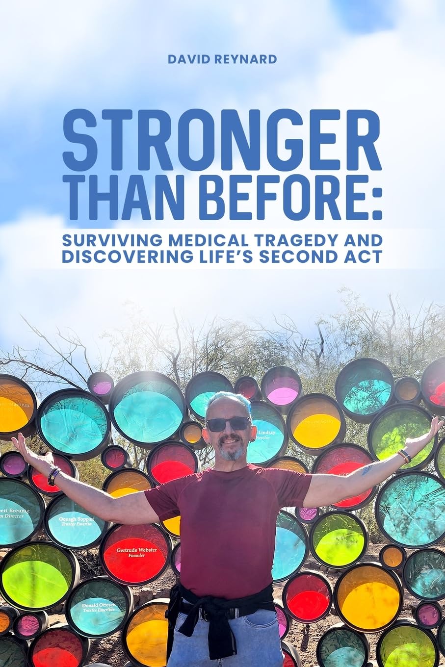 Stronger Than Before Surviving Medical Tragedy and Discovering Life's Second Act Health, Nutrition & Fitness