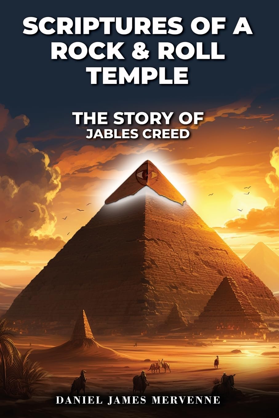 Scriptures of a Rock & Roll Temple The Story Of Jables Creed Religion & Esotericism