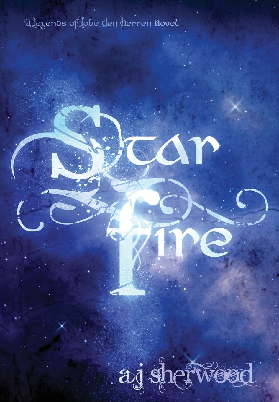Starfire (Legends of Lobe Den Herren, Band 3) Contemporary literature