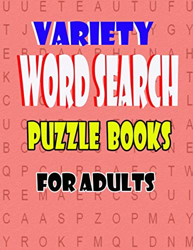 Variety Word Search Puzzle Books For Adults: 320 Puzzle Leisure & Fun