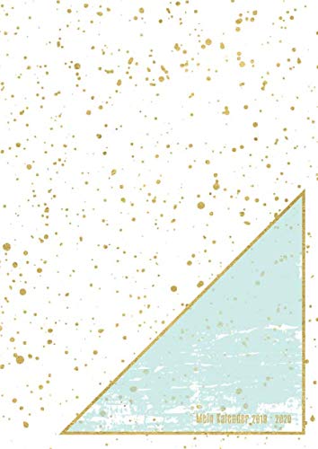 Mein Kalender 2019 - 2020: Schülerkalender für glamouröse Mädchen - Wochenkalender von August 2019 bis Mitte September 2020 - 1 Woche auf 2 Seiten - ... Download - Spritzer weiß mint - DIN A5 Books
