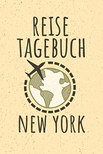 REISETAGEBUCH NEW YORK: Reisejournal zum Selberschreiben | 15,24cm x 22,86 cm, Format 6x9 | 110 Seiten zum Ausfüllen | Geschenk für Reiselustige | Travel Books