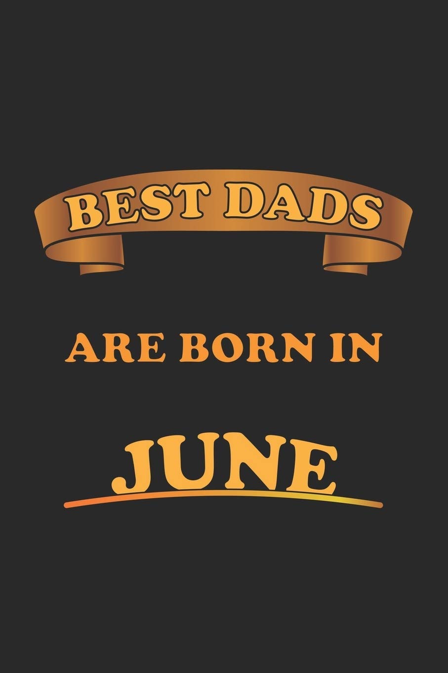 Best Dads Are Born In June: Notizbuch Geschenk-Idee für Väter | Karo | A5 | 120 Seiten Parents & Children