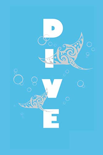 Logbuch Dive - Manta Rochen: Tauchtagebuch, Taucherlogbuch, Dive Log für über 190 Tauchgänge | ca. A5 Format (6x9 Zoll) Leisure & Fun
