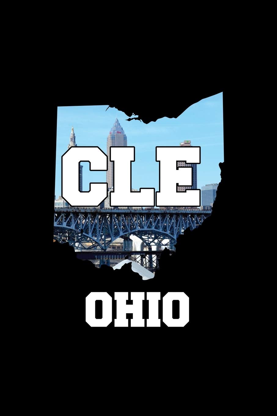 CLE OHIO: A Journal, Notepad, or Diary to write down your thoughts. - 120 Page - 6x9 - College Ruled Journal - Writing Book, Personal Writing Space, Doodle, Note, Sketchpad Books