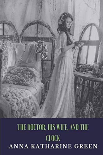 The Doctor, his Wife, and the Clock Classics
