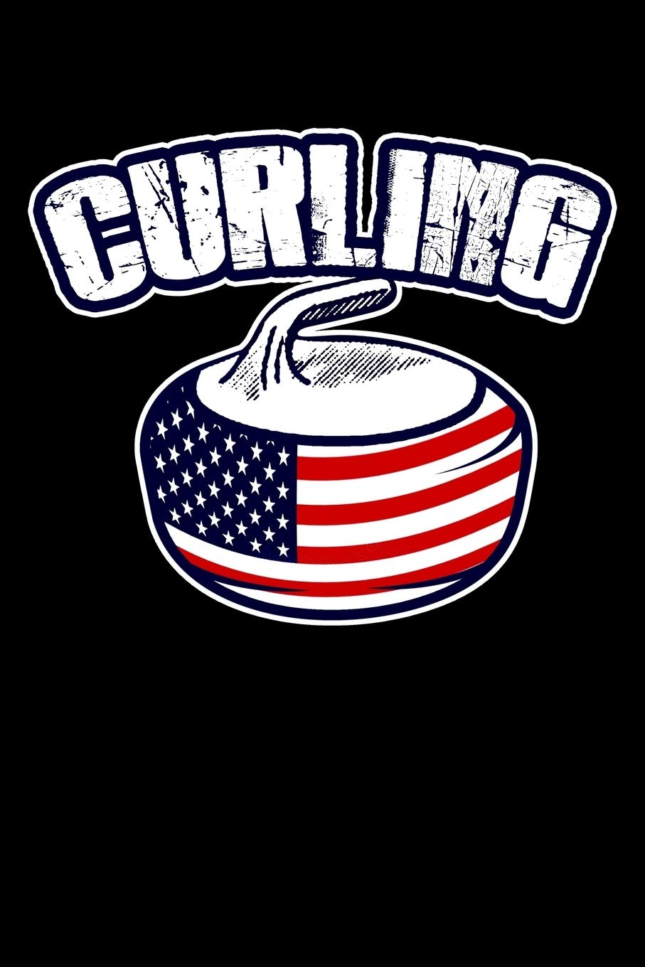 CURLING: A Journal, Notepad, or Diary to write down your thoughts. - 120 Page - 6x9 - College Ruled Journal - Writing Book, Personal Writing Space, Doodle, Note, Sketchpad Books