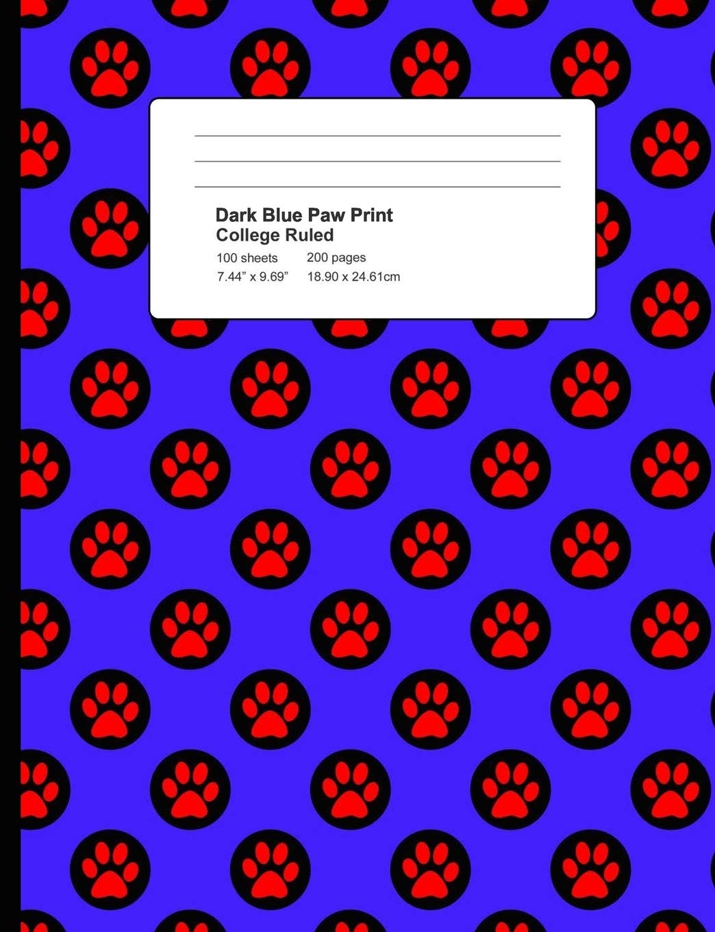 Dark Blue Paw Print: College Ruled 200 Pages Composition Notebook, Cute Paw Print Pattern, School Notebook, Journal, Animal Lover book