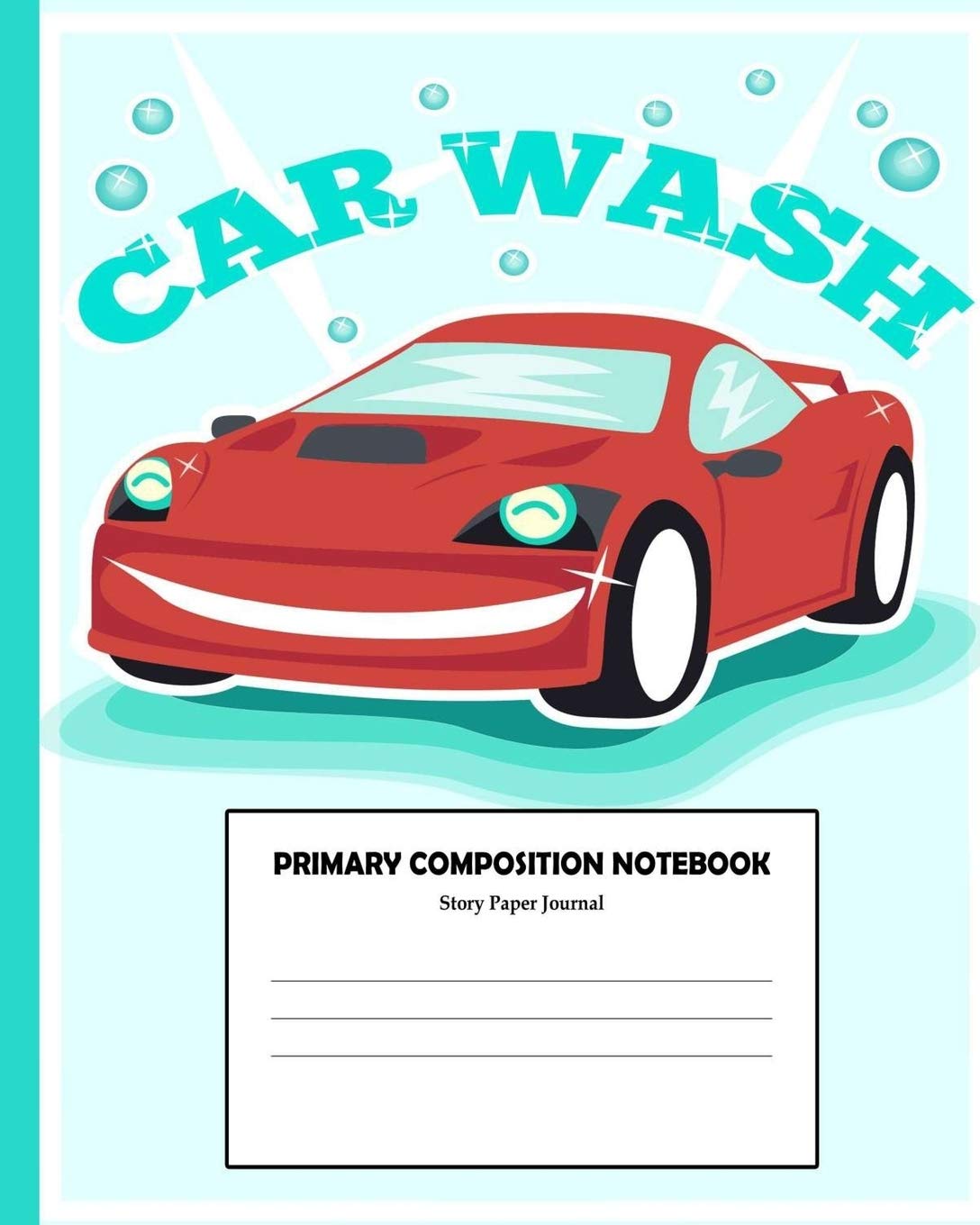 Primary Composition Notebook Story Paper Journal: Composition Book for Grades K-2 | Draw and Write Journal | Lined Practice Paper with Dashed Midline ... Space | 8x10 Inches 110 Pages (Kids Journals) Reading Aloud & Learning to Read