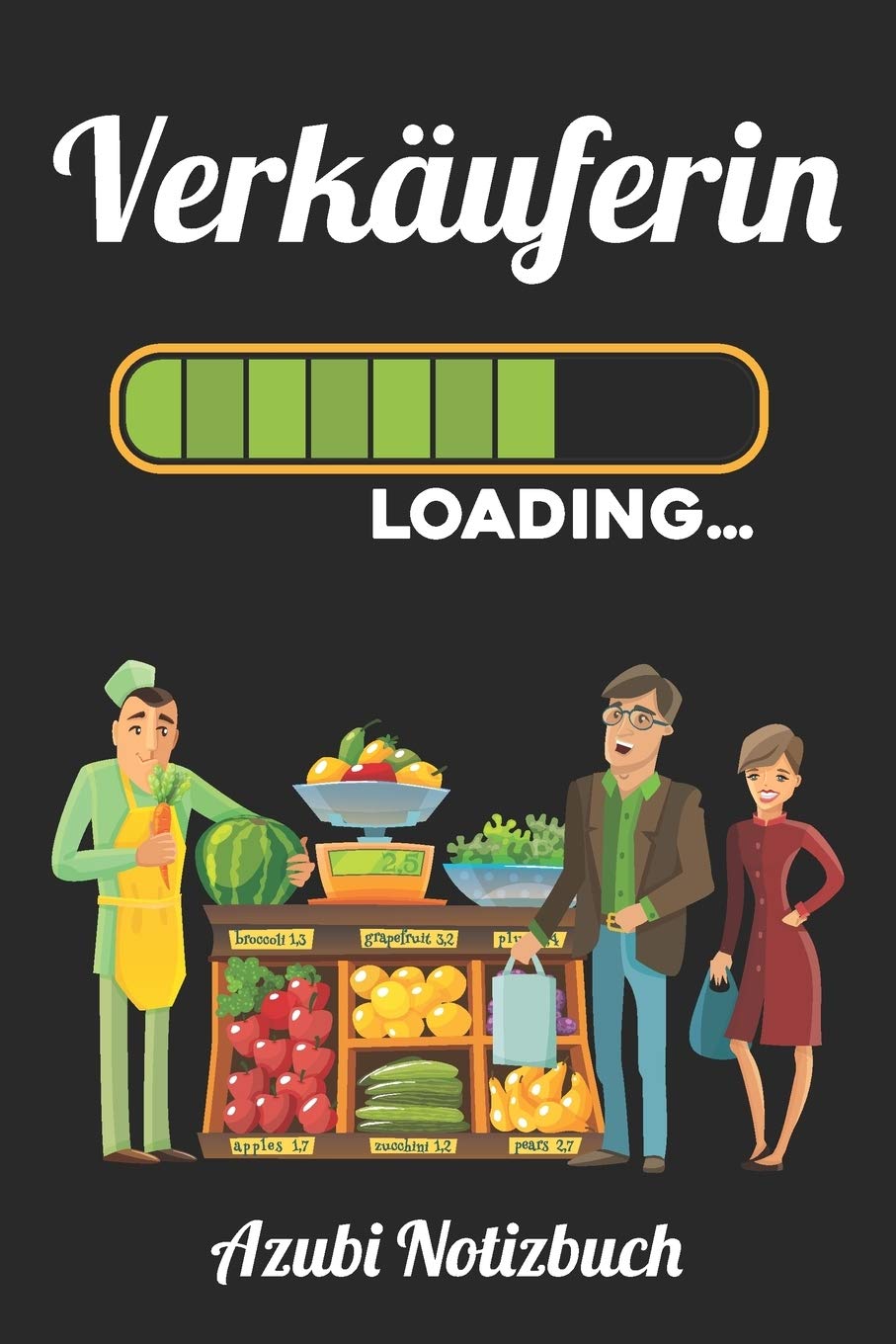 Verkäuferin Loading… Azubi Notizbuch: Notizbuch Kariert | Format A5 | 120 Seiten in weiß | Geschenk für Azubis | Verkäuferin Books