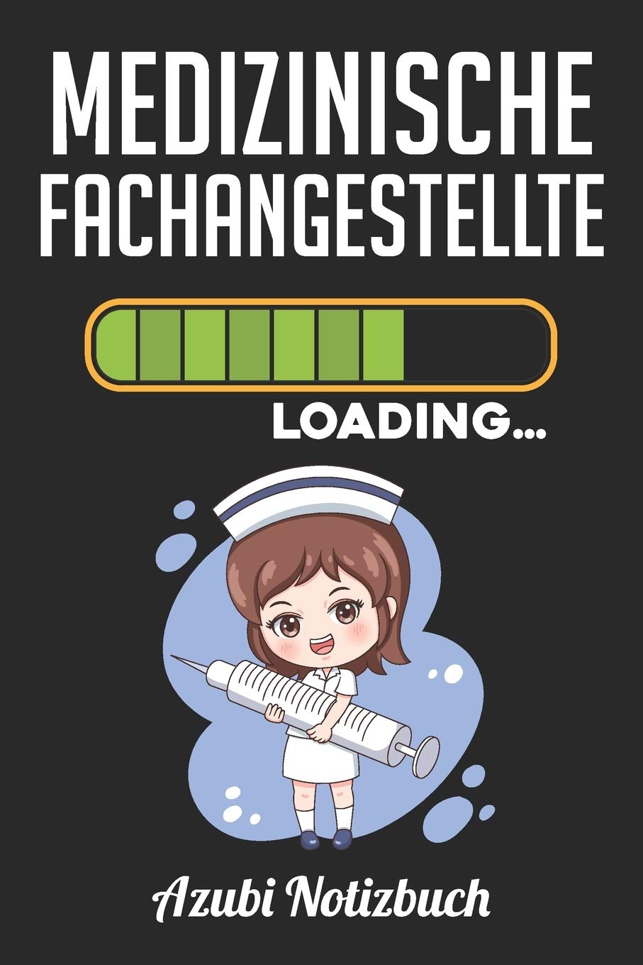 Medizinische Fachangestellte Loading… Azubi Notizbuch: Notizbuch Kariert | Format A5 (6x9 Zoll) | 120 Seiten in weiß | Geschenk für Azubis | Soft Cover Glänzend Books