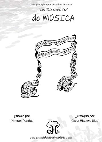 Cuatro cuentos de música (Colección Cuatro Cuentos, Band 33303) Contemporary literature