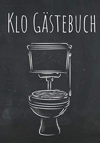 Klo Gästebuch: Das Buch mit Humor für das stille Örtchen I Perfektes Geschenk zum Einzug, für Studenten oder die erste Wohnung Books