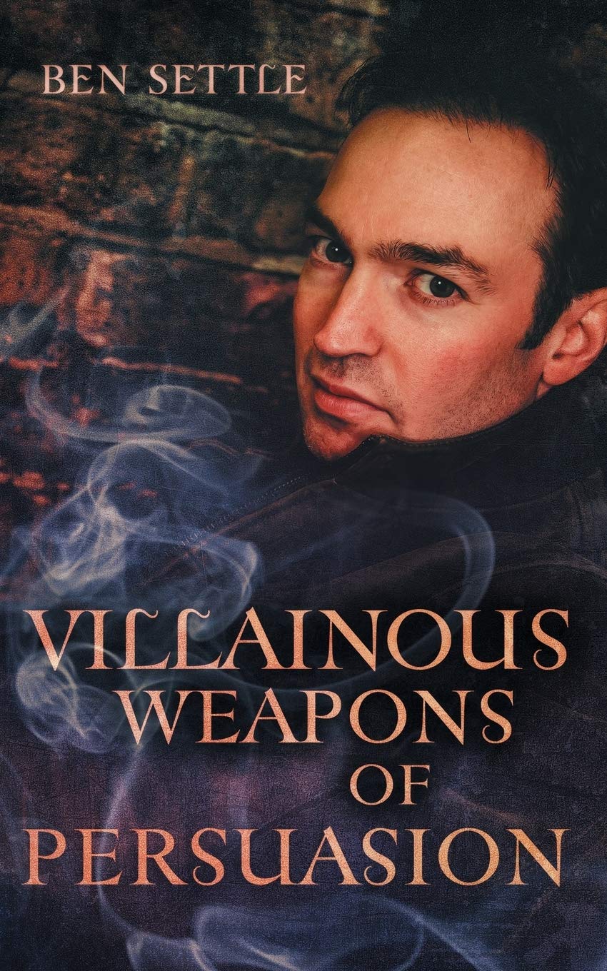 Villainous Weapons of Persuasion (Success Villains, Band 3) Business, Finance & Career