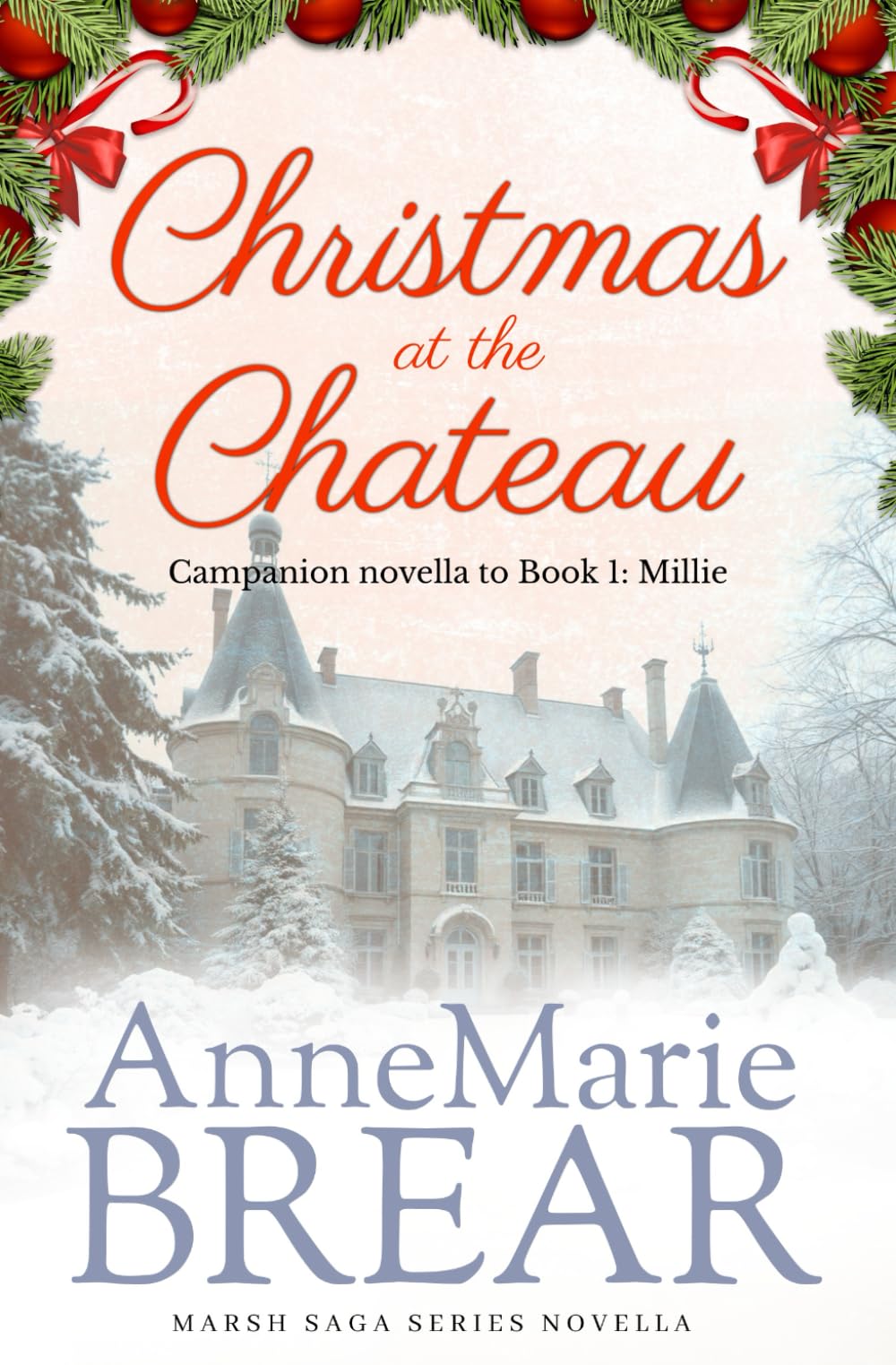 Christmas at the Chateau: Marsh Saga Series Novella (The Marsh Sagas) Contemporary literature