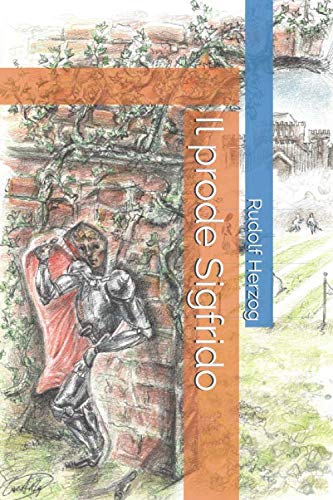 Il prode Sigfrido (orlando cimosse, Band 3) Fairy Tales & Legends